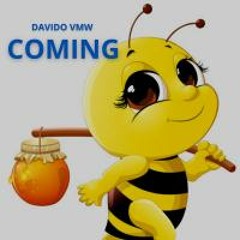 Coming