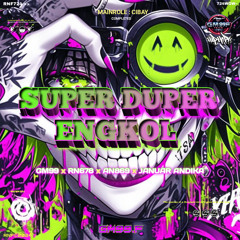 $UPER DUPER ENGKOL !! #CIBAY ( GM99 x RN678 x AN869 x JANUAR ANDIKA )