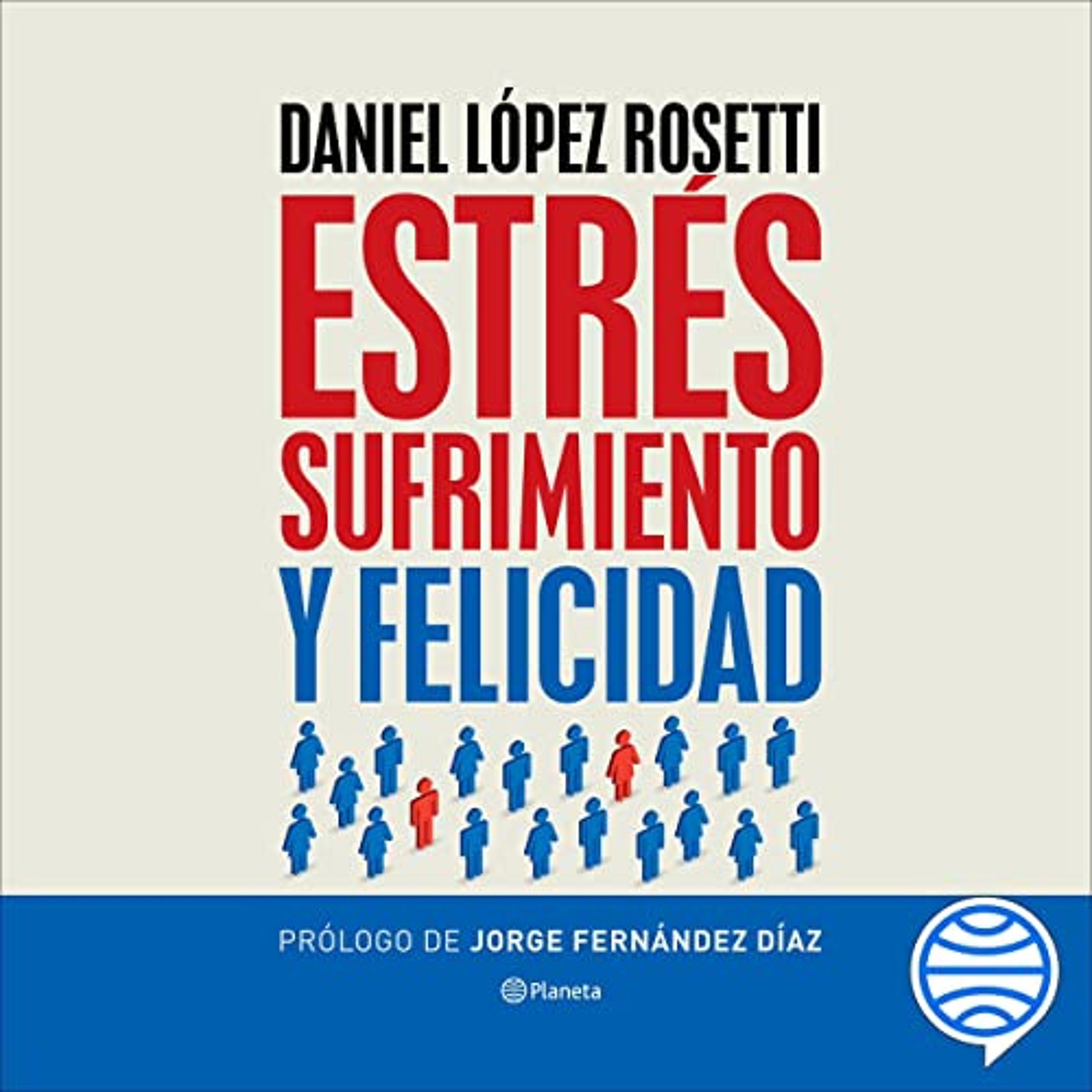 Estrés, sufrimiento y felicidad (Audiolibro) | Prueba Gratis