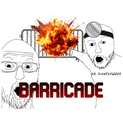 Barricade!