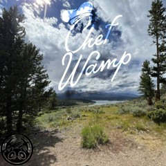 ChefWamp - Mountain Standard Guest Mix