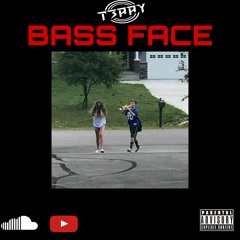 Bass Face T3RRY(Orginal Mix)