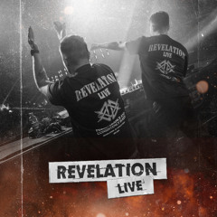 Revelation Live [Classified - Fuel The Fire] @Klokgebouw