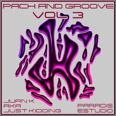 Pach and Groove Vol. 3