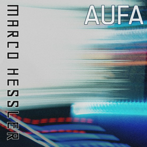 Marco Hessler - Aufa