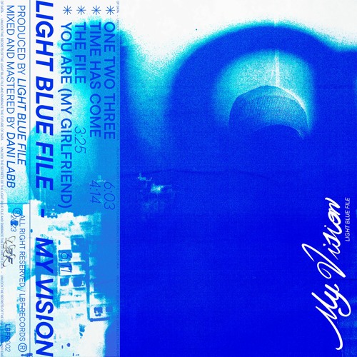 Light Blue File - You Are (My Girlfriend)