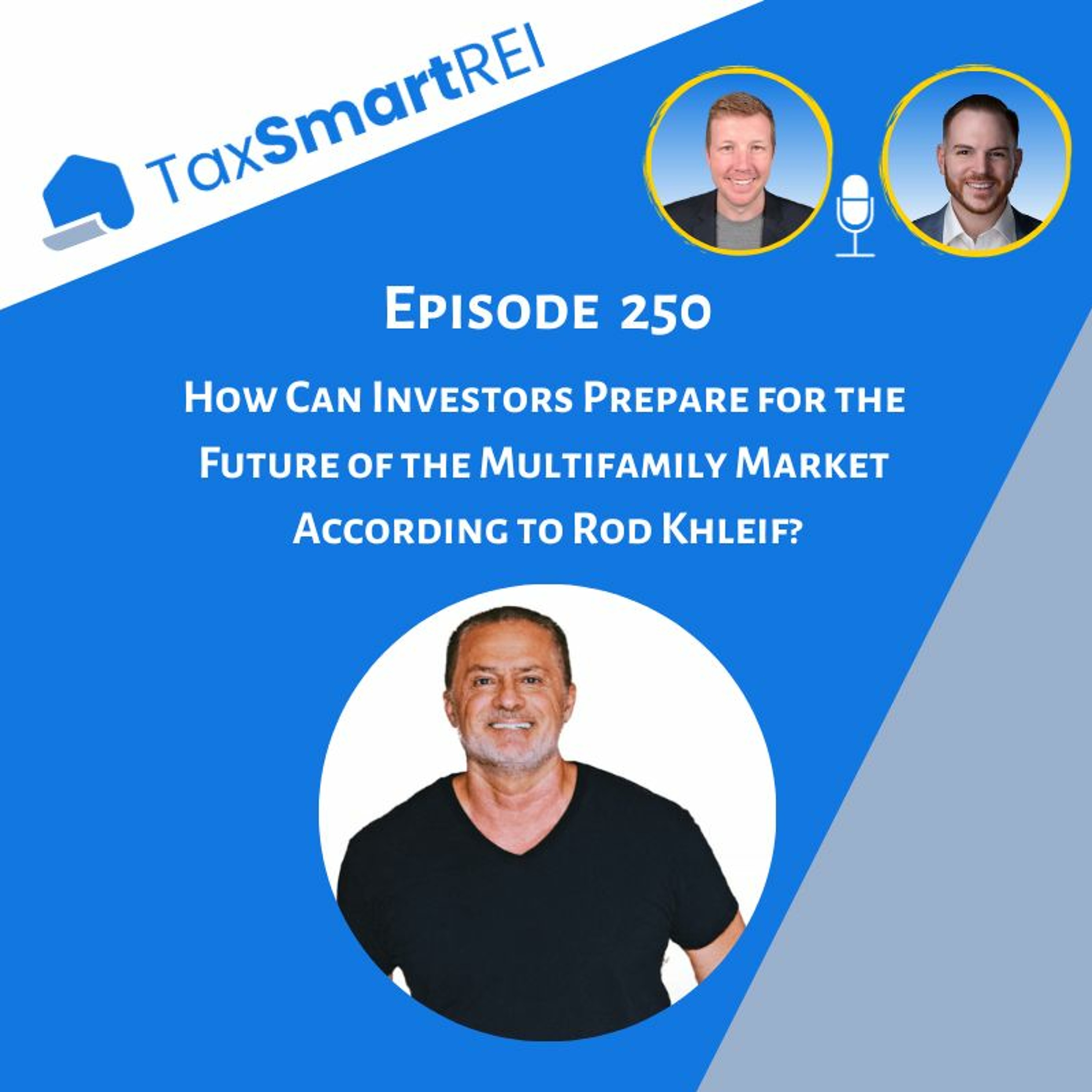 Tax Smart Real Estate Investors Podcast