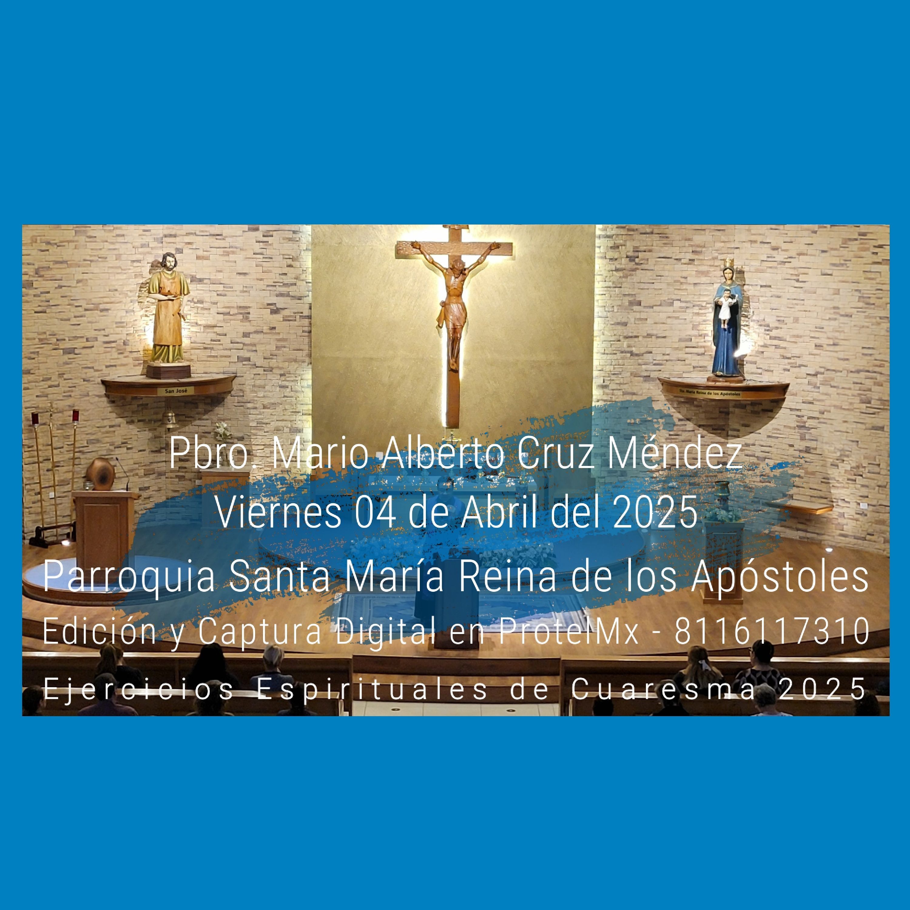 Día 5 - Ejercicios Espirituales de Cuaresma2025 - SAMARA Saltillo - La Mística del Peregrino !...