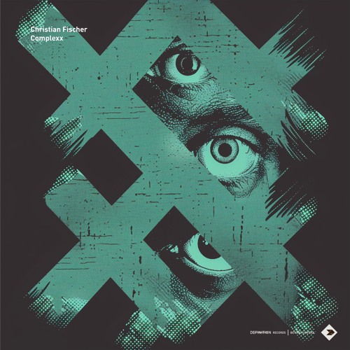 Christian Fischer - Complexx (Deckmonsters Edit)