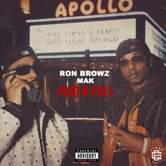 Paid N Full (feat. Mak)
