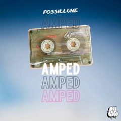 Fossillune - Amped