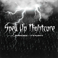 Burna Boy – It’s Plenty [Sped Up Version]