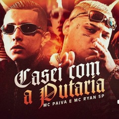 CASEI COM A PUTARIA ( REMIX) DJ ML DO CAMPINHO