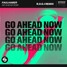 Go Ahead Now (R.o.g.i Extended Remix)