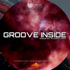 Groove Inside 005 - January 2021 @ Miami Beast Radio