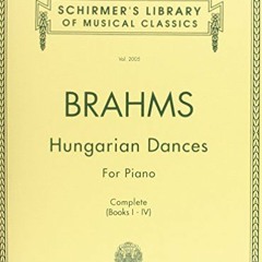 [Access] PDF EBOOK EPUB KINDLE Hungarian Dances: Schirmer Library of Classics Volume