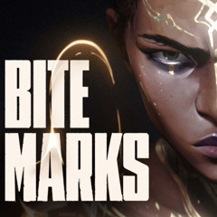Bite Marks (ft. TEYA) Slowed (League of legends)