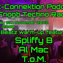 Tek-Connektion Podcast on FNOOB Sick Beatz Special, Al Mac, Spliffy B, T.o.M.
