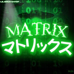 Matrix