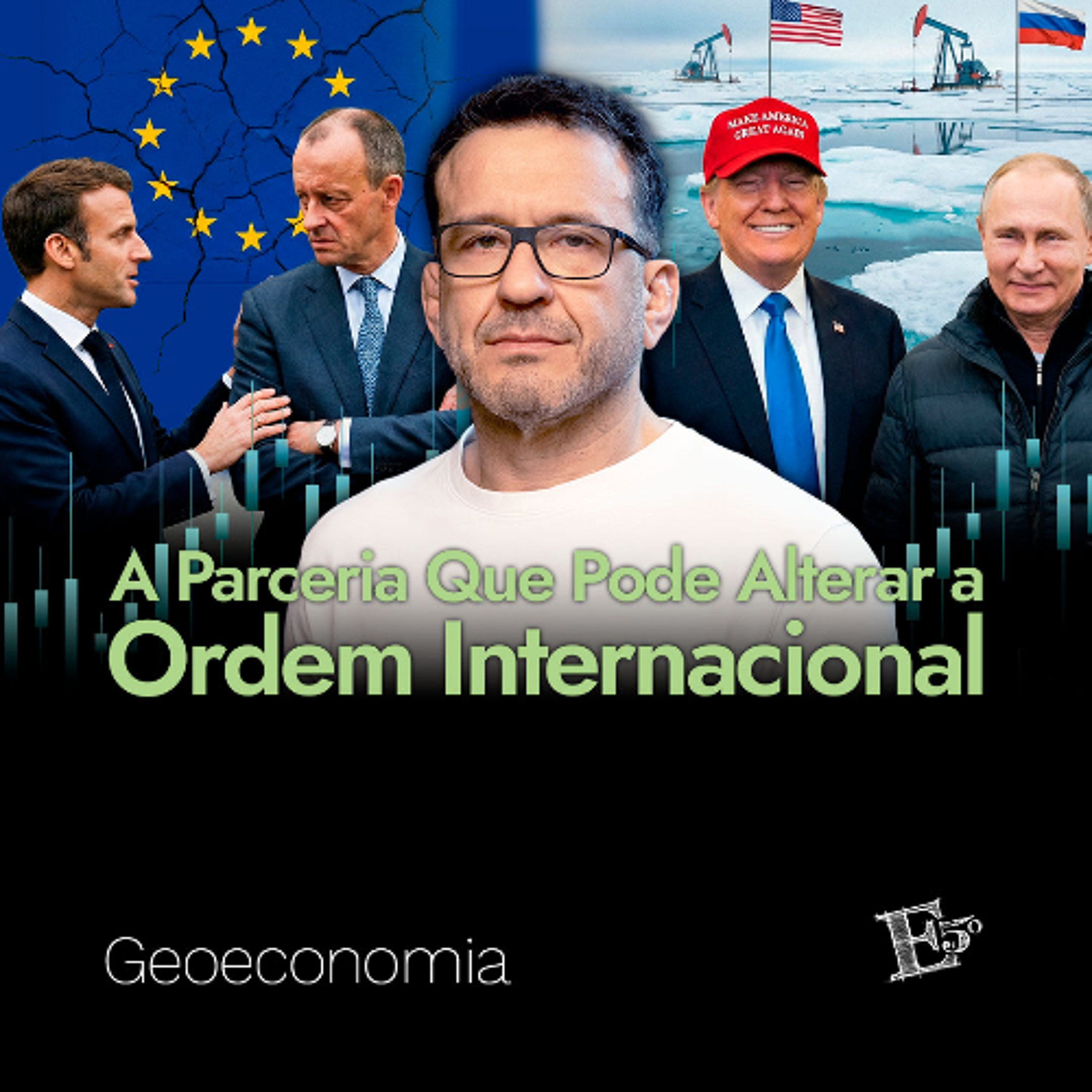 A Parceria Que Pode Alterar a ORDEM GLOBAL | GEOECONOMIA - Ep. 74 episode artwork