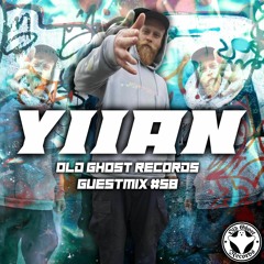 YIIAN OLD GHOST RECORDS GUESTMIX #58