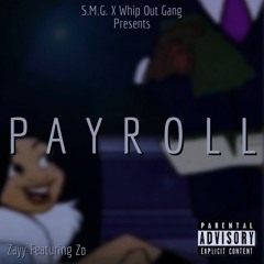 PAYROLL Ft. Zo