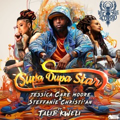 Supa Dupa Star (feat. Talib Kweli)