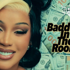 Baddest In The Room Mix (Click for video mix link)