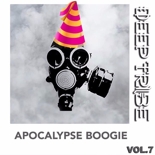 DEEP TRIBE - APOCALYPSE BOOGIE (vol.7) [Free Download]