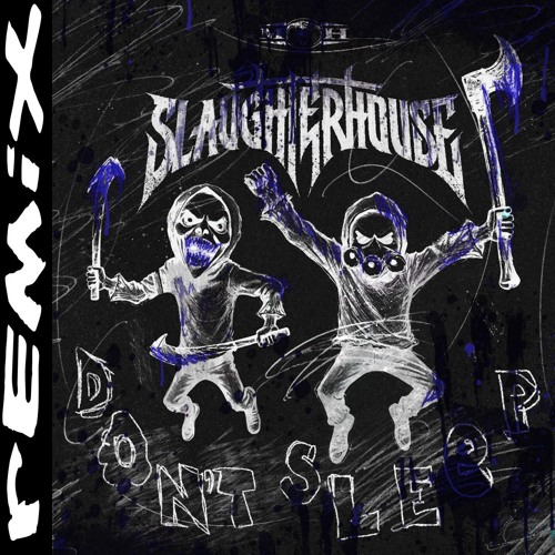 Slaughterhouse & N-Vitral & Deadly Guns - DON'T SLEEP (BENDEGUZ REMIX)