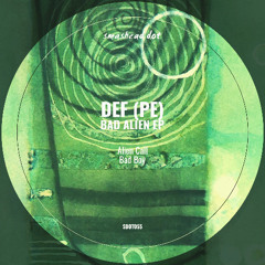 DEF (PE) - Alien Call (Original Mix)