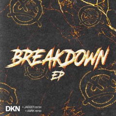 PREMIERE : DKN - Breakdown (Free DL)
