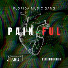 "Painful" X Bpm166 X @Floridamusicgang