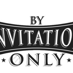 By Invitation Only