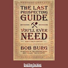 Download pdf The Last Prospecting Guide You'll Ever Need: Direct Sales Edition by  Bob Burg