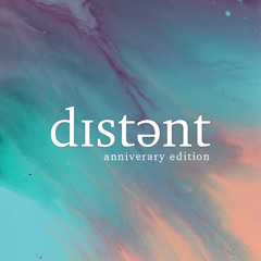 Distant Episode 100 / November 2025 (Anniversary edition LIVE)