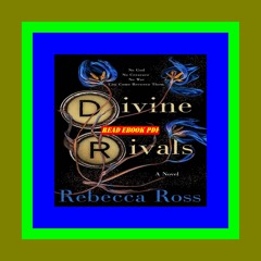 [PDF] DOWNLOAD Divine Rivals (Letters of Enchantment  #1) ebook