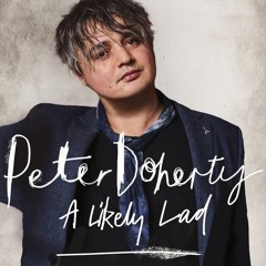 A Likely Lad by Peter Doherty with Simon Spence, read by Ben Elliot (Audiobook extract)