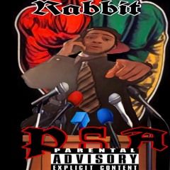 Rabbit X PSA