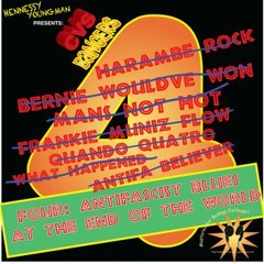 CVS Bangers FOUR: Antifascist Blues at the End of the World