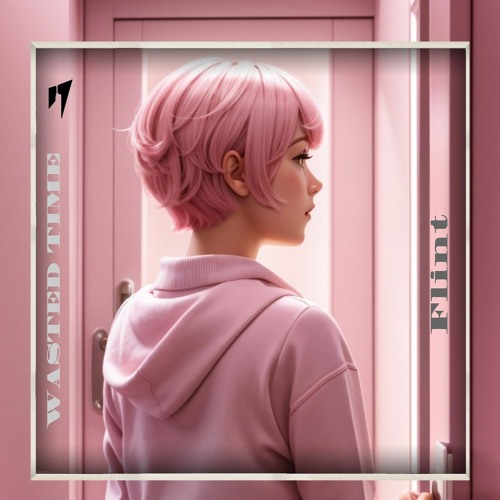Wasted Time (Free Download)