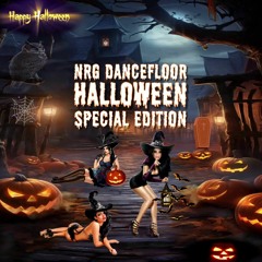 NRG DANCEFLOOR (NOVEMBER 2023) (HALLOWEEN SPECIAL EDITION)