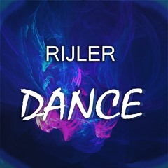 Rijler - Dance (FREE DOWNLOAD)