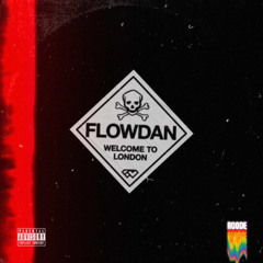 Flowdan - Welcome to London (roode flip)