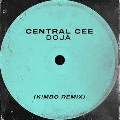 Central Cee - Doja (K!MBO Remix) [FREE DL]