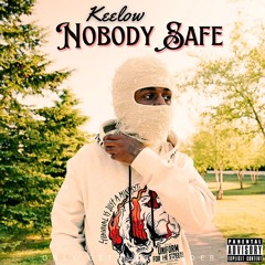 Nobody Safe (Official Audio)