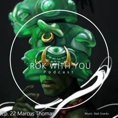 Ep22. Marcus Thomas