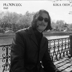 Plovistan Podcast 040 | KIKA (MD) @ Live Recording