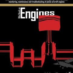 Read Mike Busch on Engines: What every aircraft owner needs to know about the