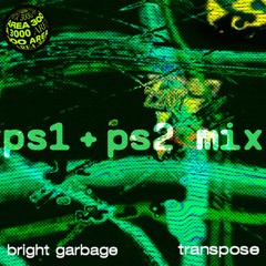 PS1 + PS2 mix (techno, house, breaks) Transpose Episode 2 | Area 3000 | 15.04.25